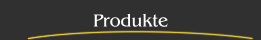 Produkte